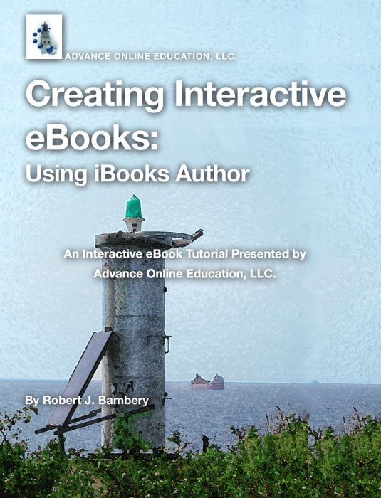 Creating Interactive eBooks: Using iBooks Author