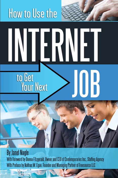 How to Use the Internet to Get Your Next Job