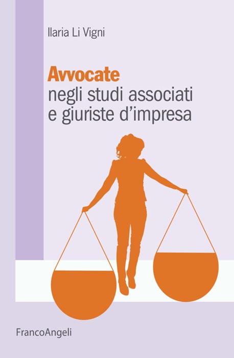 Avvocate negli studi associati e giuriste d'impresa