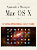 Aprende a manejar Mac OS X - Gerardo Fernández Pérez