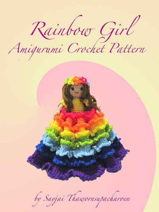 Rainbow Girl Amigurumi Crochet Pattern