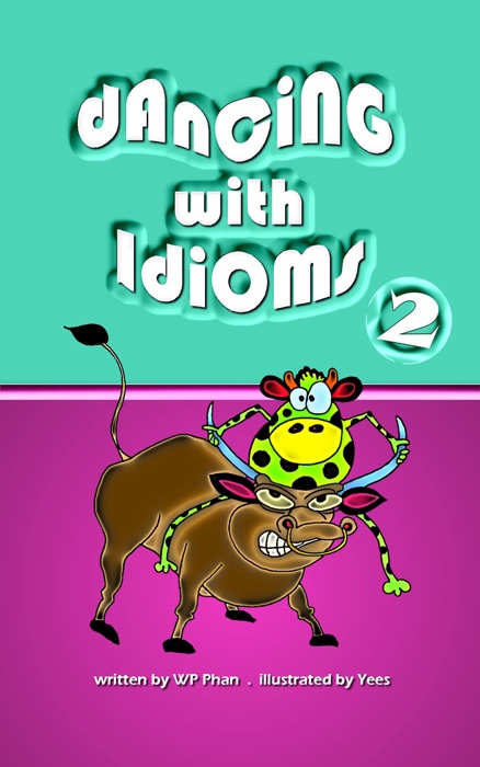 Dancing with Idioms 2