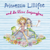 Prinzessin Lillifee und die kleine Seejungfrau - Monika Finsterbusch