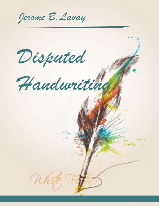 Disputed Handwriting (Illustrated)