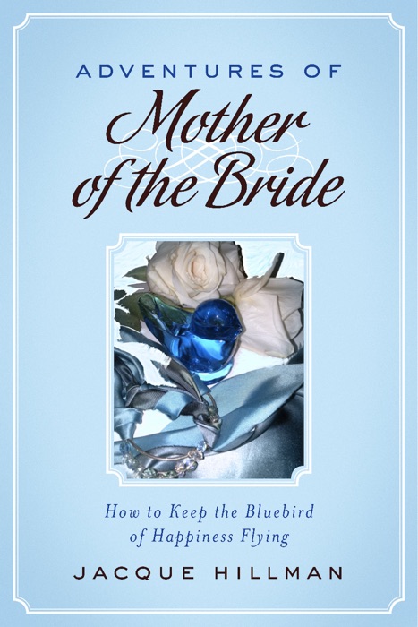 Adventures of Mother of the Bride