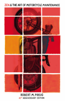 Robert Pirsig - Zen And The Art Of Motorcycle Maintenance artwork