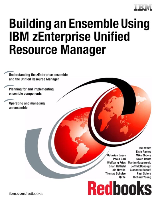 Building an Ensemble Using IBM zEnterprise Unified Resource Manager