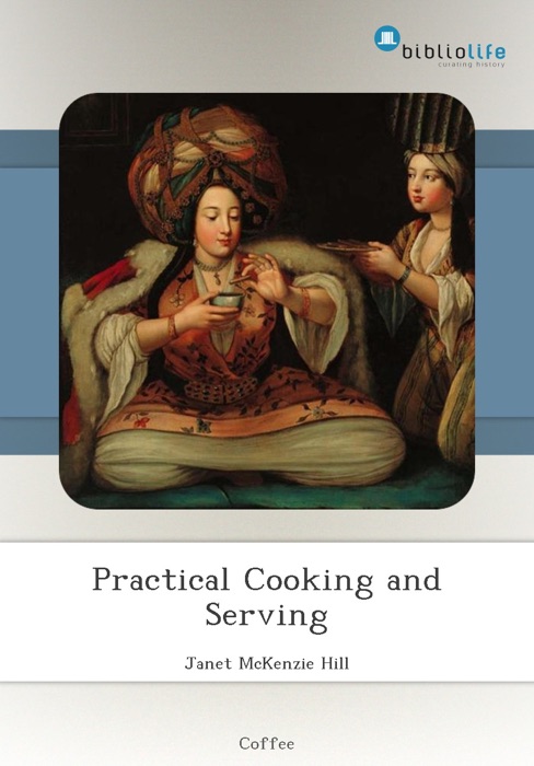 Practical Cooking and Serving