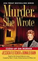 Jessica Fletcher & Donald Bain - Murder, She Wrote: Close-Up On Murder artwork