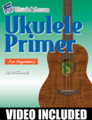 Ukulele Primer for Beginners - Bert Casey