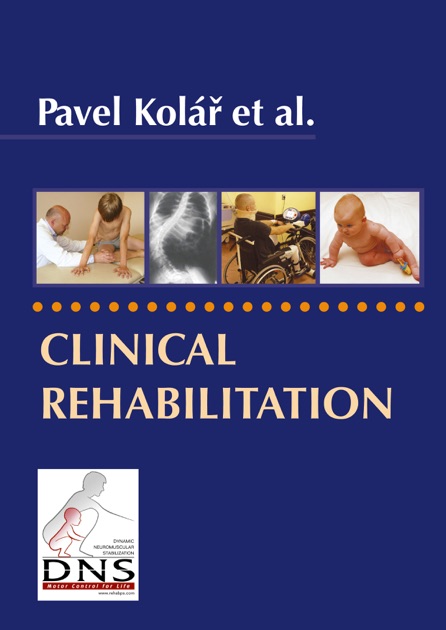 clinical rehabilitation by pavel kolar