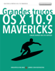 Grandes trucos para OS X 10.9 Mavericks - Carlos Burges Ruiz de Gopegui