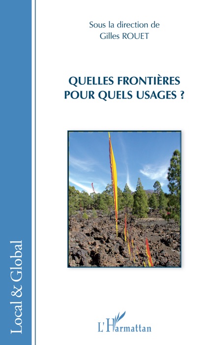 Quelles frontières pour quels usages?