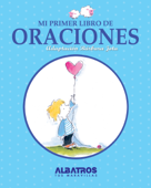 Mi primer libro de oraciones - Bárbara Jota