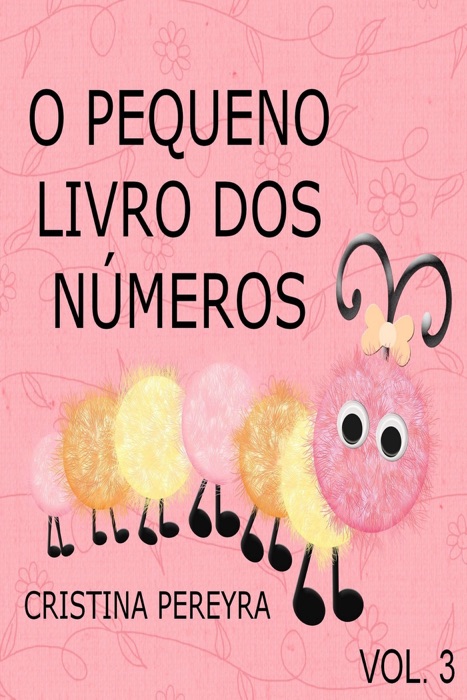 O Pequeno Livro dos Números: Vol. 3