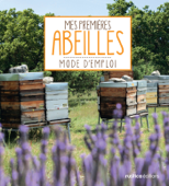 Mes premières abeilles - Pierre Maréchal