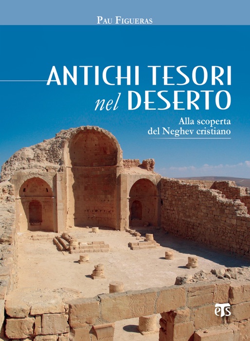 Antichi tesori nel deserto