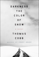 Thomas Cobb - Darkness the Color of Snow artwork