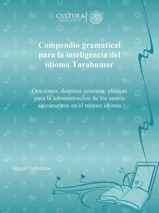 Compendio gramatical para la inteligencia del idioma Tarahumar