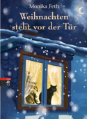 Weihnachten steht vor der Tür - Monika Feth