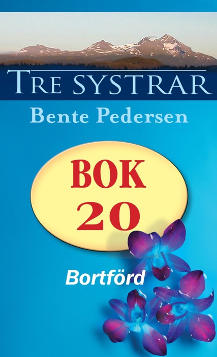 Tre systrar 20 - Bortförd