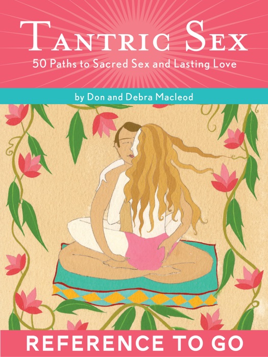 Tantric Sex: Reference to Go