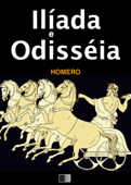 Ilíada e Odisséia - Homero