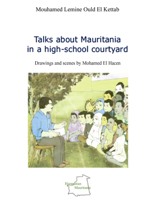 Talks About Mauritania in a High-School Courtyard