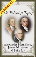 The Federalist Papers + FREE Audiobook Included
