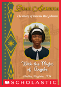 With the Might of Angels (Dear America) - Andrea Davis Pinkney
