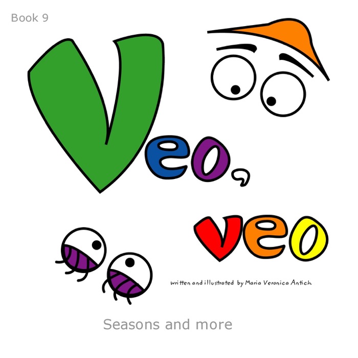 Veo, Veo: seasons and more
