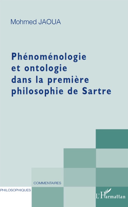 Phénoménologie et ontologie dans la première philosophie de sartre