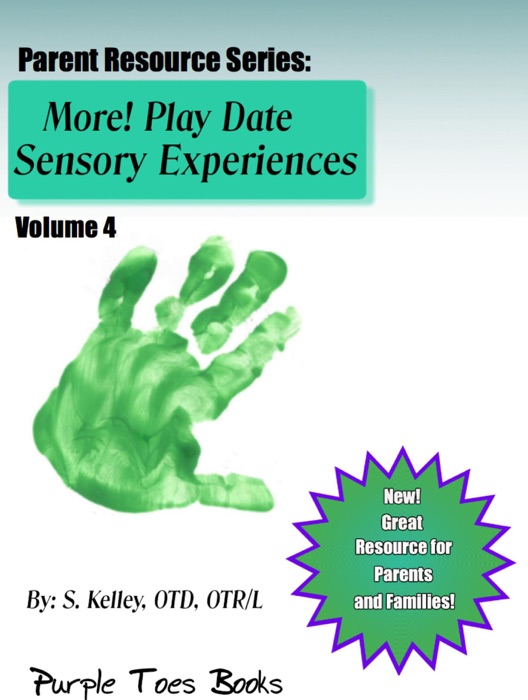 More!  Play Date Sensory Experiences