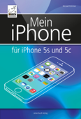 Mein iPhone - für iPhone 5s und 5c - Michael Krimmer