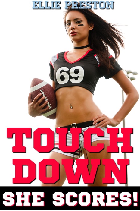 Touchdown! She Scores!