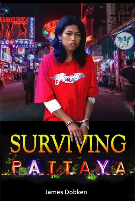 Surviving Pattaya