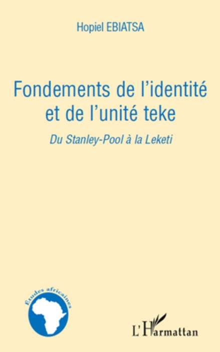 Fondements de l'identité et de l'unité teke