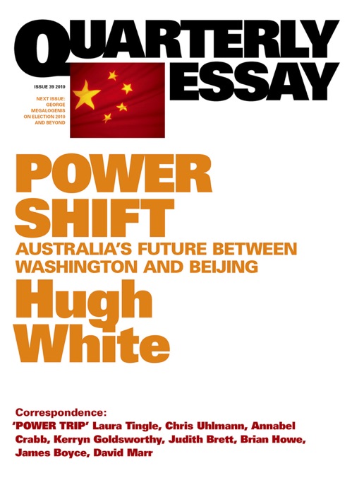 Quarterly Essay 39 Power Shift