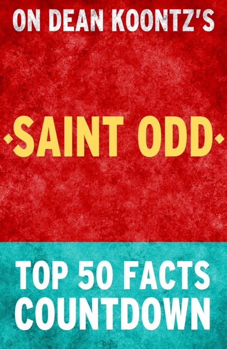 Saint Odd - Top 50 Facts Countdown