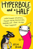 Allie Brosh - Hyperbole and a Half - Enhanced Edition artwork