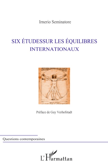 Six études sur les équilibres internationaux