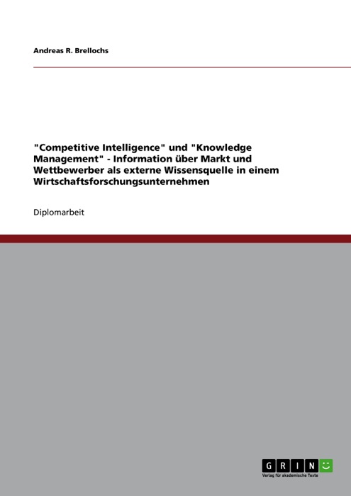 Competitive Intelligence und Knowledge Management