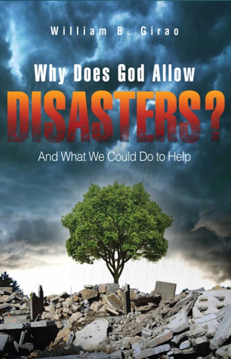 Why Does God Allow Disasters?