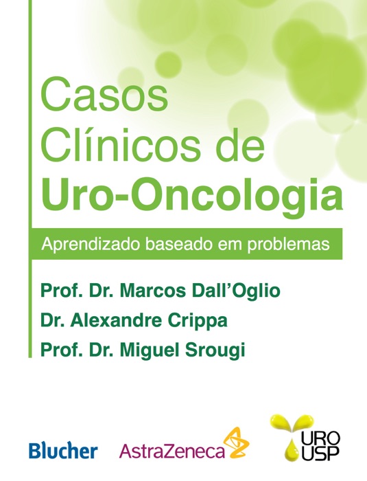 Casos Clínicos de Uro-Oncologia