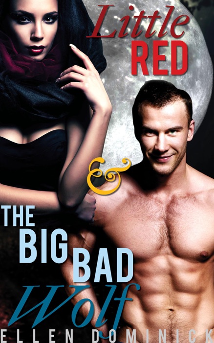 Little Red and the Big Bad Wolf: A BBW Paranormal Erotic Fairy Tale