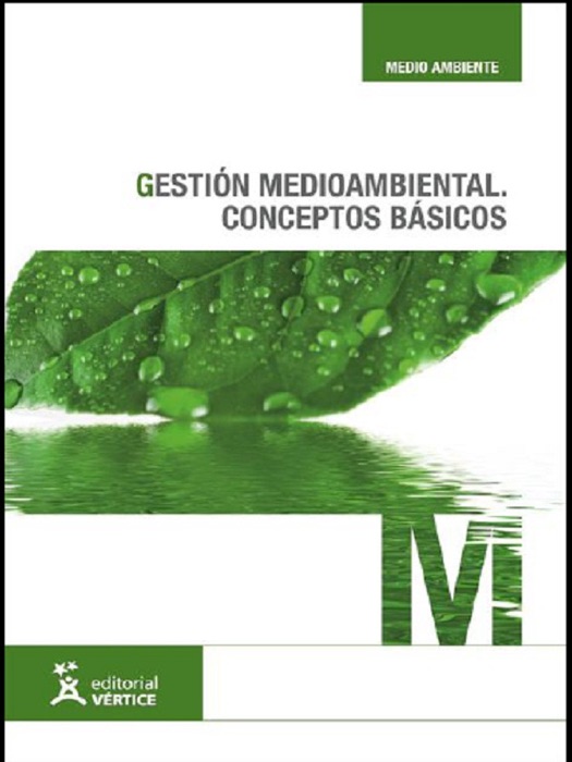 Gestión medioambiental: conceptos básicos