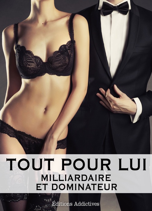 Tout pour lui – 3