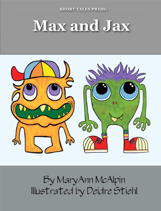 Max and Jax