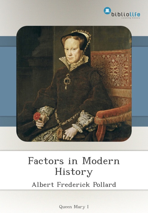 Factors in Modern History