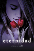 Eternidad (Inmortales 1) - Alyson Noël